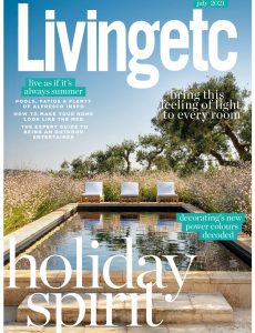 Living Etc UK – July 2021