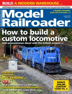 Model Railroader – August 2021