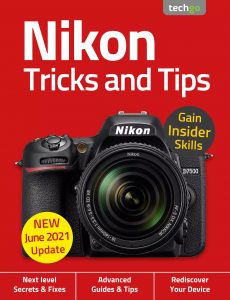 Nikon, Tricks And Tips – 6th Edition 2021