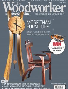 The Woodworker & Woodturner – June 2021