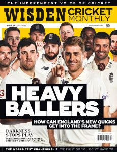 Wisden Cricket Monthly – Issue 45 – July 2021