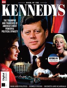 All About History Book of the Kennedys – 3rd Edition , 2021