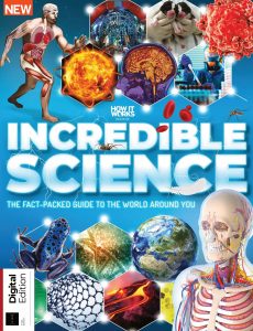 How It Works Book of Incredible Science – 3rd Edition, 2021