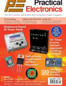 Practical Electronics – August 2021
