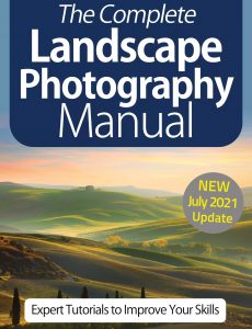 The Complete Landscape Photography Manual – 10th Edition 2021