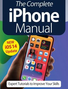 The Complete iPhone Manual – 8th Edition, 2021