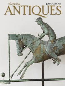 The Magazine Antiques – July 01, 2021