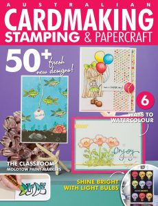 Australian Cardmaking, Stamping & Papercraft – Volume 25 Issue 05, 2021