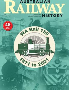 Australian Railway History – August 2021