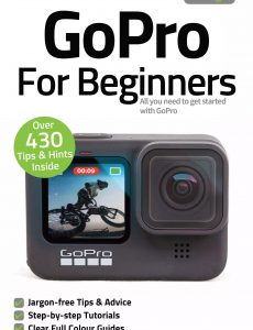 GoPro For Beginners – 7th Edition, 2021