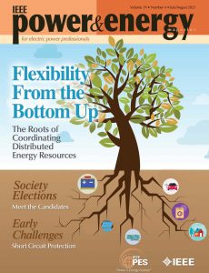 IEEE Power & Energy Magazine – July-August 2021