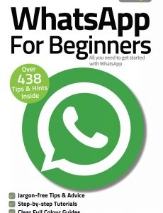 WhatsApp For Beginners – 7th Edition, 2021