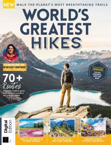 World’s Greatest Hikes – First Edition, 2021