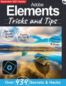 Adobe Elements Tricks and Tips – 7th Edition 2021