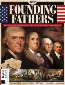 All About History Book of the Founding Fathers – Third Edition, 2021