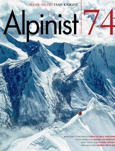 Alpinist – Issue 74 – Summer 2021