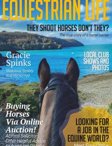 Equestrian Life – Issue 301 – July-August 2021