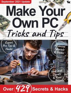 Make Your Own PC Tricks and Tips – 7th Edition 2021