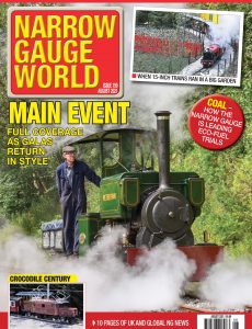 Narrow Gauge World – Issue 159 – August 2021