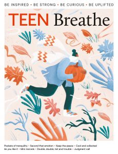 Teen Breathe – Issue 29 – September 2021