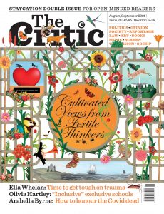 The Critic – August-September 2021