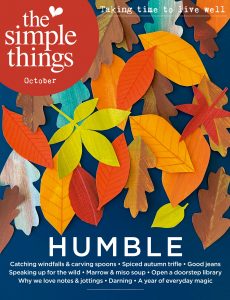 The Simple Things – October 2021