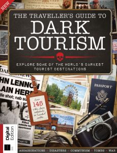 The Traveller’s Guide To Dark Tourism – Second Edition, 2021