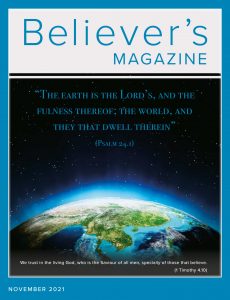 Believer’s Magazine – November 2021