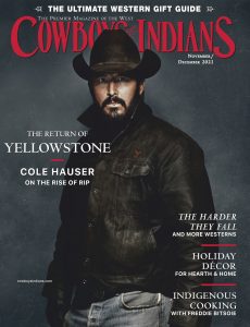 Cowboys & Indians – November-December 2021