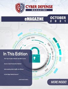 Cyber Defense Magazine – October 2021