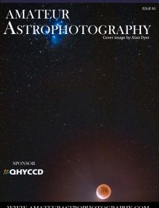 Amateur Astrophotography – Issue 95 2021
