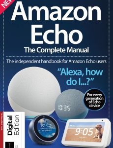 Amazon Echo – The Complete Manual – 4th Edition, 2021