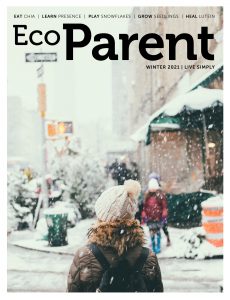 EcoParent – Issue 39 – Winter 2021