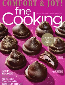 Fine Cooking – December 2021-January 2022