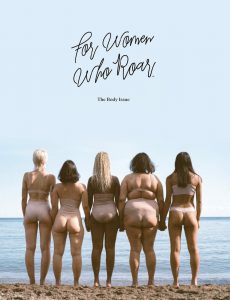 For Women Who Roar – The Body Issue 2021