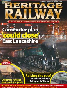 Heritage Railway – Issue 287 – November 26, 2021