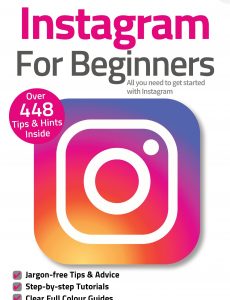 Instagram For Beginners – 8th Edition, 2021