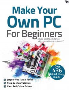 Make Your Own PC For Beginners – 8th Edition, 2021