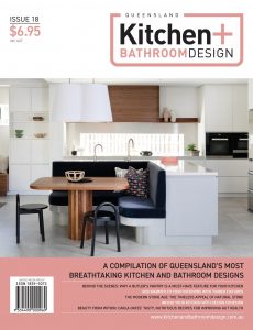 Queensland Kitchen + Bathroom Design – 15 November 2021