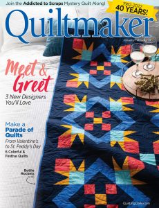 Quiltmaker – January-February 2022