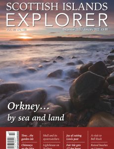 Scottish Islands Explorer – Issue 132 – December 2021 – January 2022
