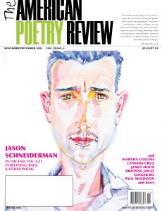 The American Poetry Review – November-December 2021