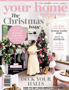 Your Home and Garden – December 2021