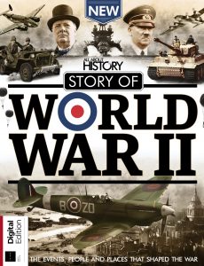 All About History Story of World War II – 9th Edition, 2021
