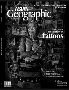 Asian Geographic – Issue 4 2021