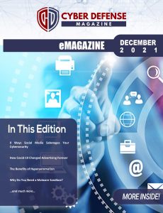 Cyber Defense Magazine – December 2021
