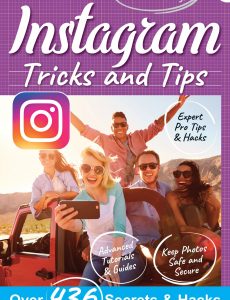 Instagram Tricks And Tips – 8th Edition, 2021