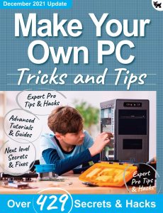 Make Your Own PC Tricks and Tips – 8th Edition 2021