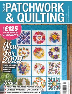 Patchwork & Quilting UK – January 2022
