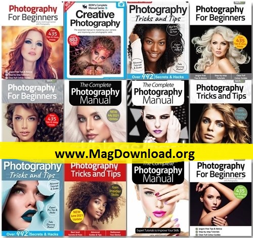 Photography The Complete Manual, Tricks And Tips, For Beginners – Full Year 2021 Issues Collection